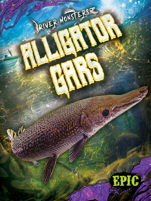 cover image of Alligator Gars